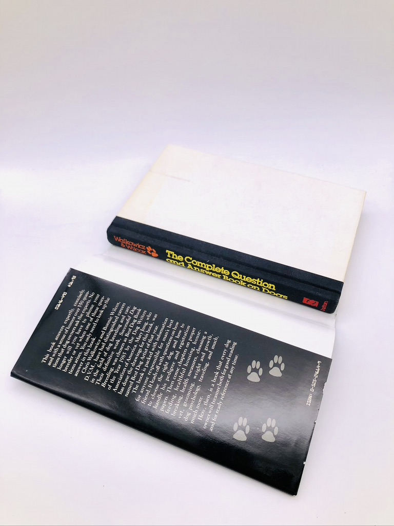 The Complete Question and Answer Book on Dogs. Inscribed by Chris Walkowicz and Bonnie Wilcox, DVM. First Edition, First Printing. Dutton. New York, 1988. - Image 2