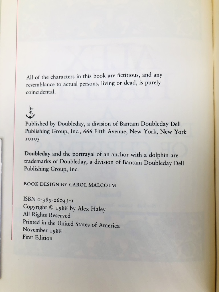 A Different Kind of Christmas. By Alex Haley. First Edition, First Printing. Doubleday. New York, 1988. - Image 3