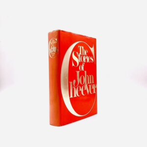 The Stories of John Cheever. By John Cheever. First Edition, First Printing. Knopf. New York, 1978.