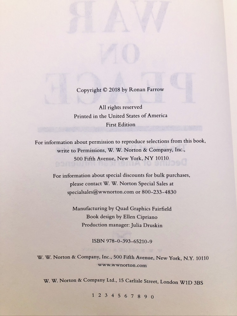 War on Peace: The End of Diplomacy and the Decline of American Influence. Signed by Ronan Farrow. First Edition, First Printing. Norton. New York, 2018. - Image 4