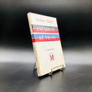Incident at Vichy: A Play. By Arthur Miller. First Edition, First Printing. Viking. New York, 1965.