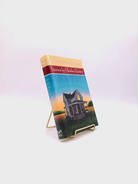 A Relative Stranger. Signed by Charles Baxter. First Edition, First Printing. Norton. New York, 1990.