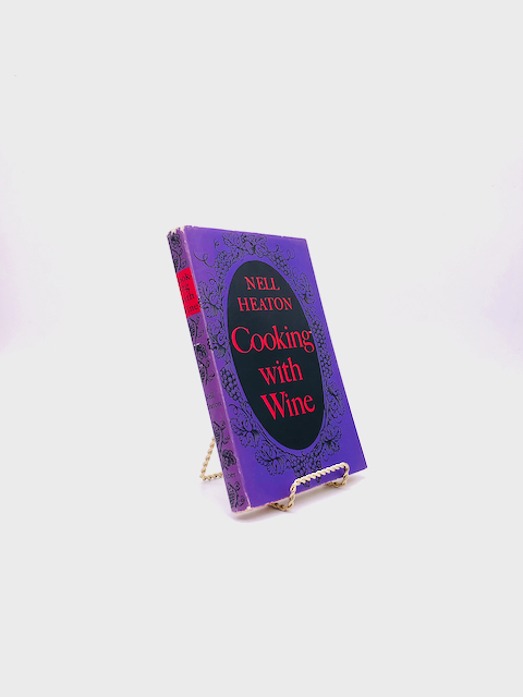 Cooking With Wine. By Nell Heaton. Second Edition. Faber & Faber. London, 1963.