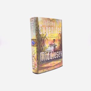 Middlesex. Inscribed by Jeffrey Eugenides. Book Club Edition. Farrar, Straus, and Giroux. New York, 2002.