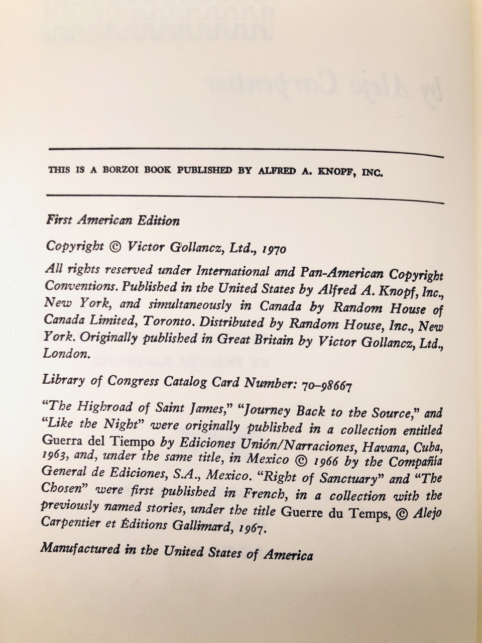 War of Time. By Alejo Carpentier. Translated by Frances Partridge. First American Edition, First Printing. Knopf. New York, 1970. - Image 6