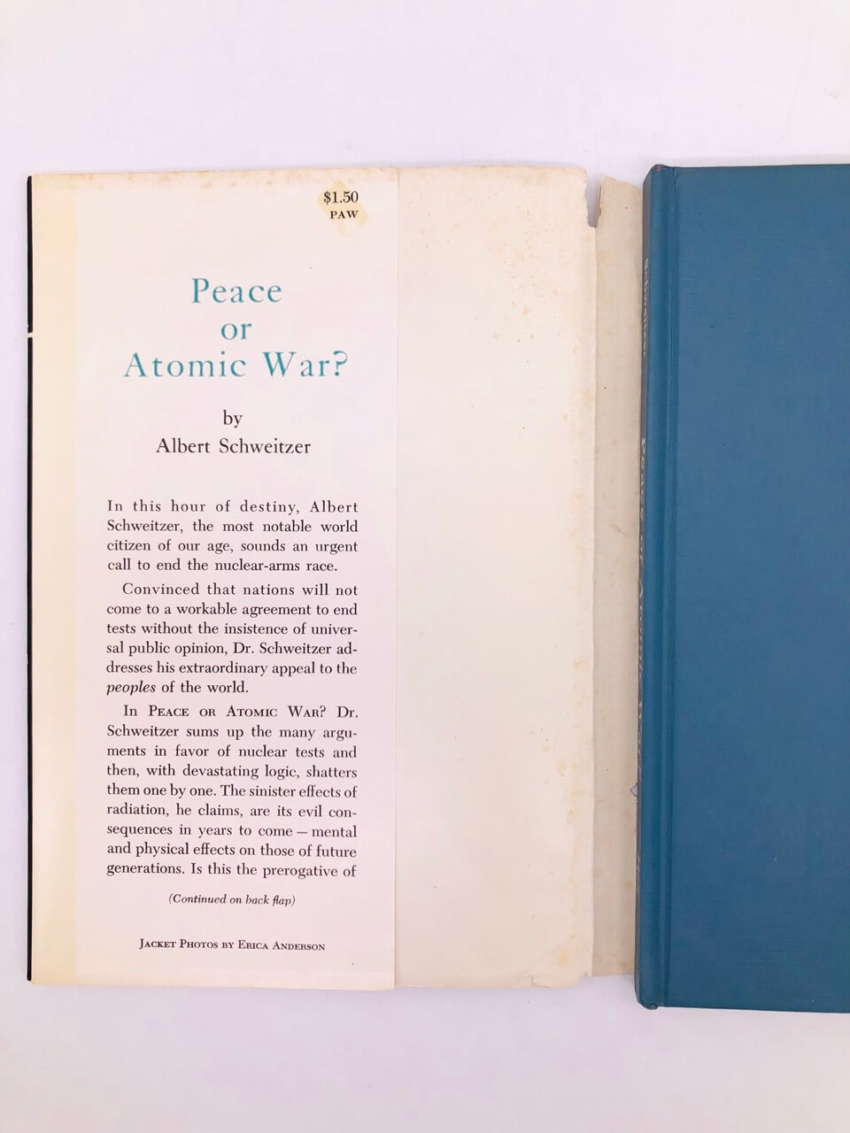 Peace or Atomic War? By Albert Schweitzer. First Edition, First Printing. Holt & Co. New York, 1958. - Image 5