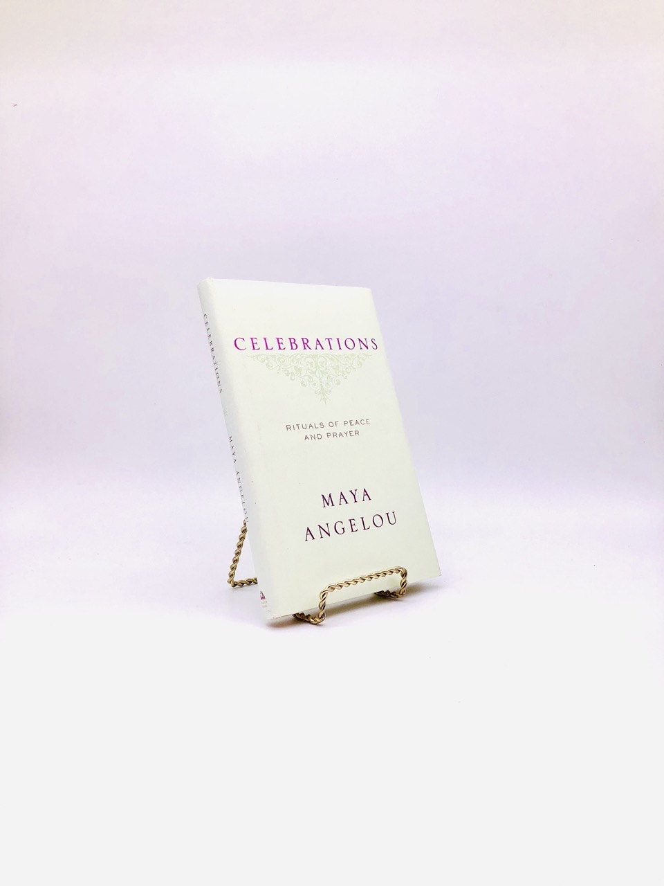 Celebrations. Inscribed by Maya Angelou. First Edition, First Printing. Random House. New York, 2006.