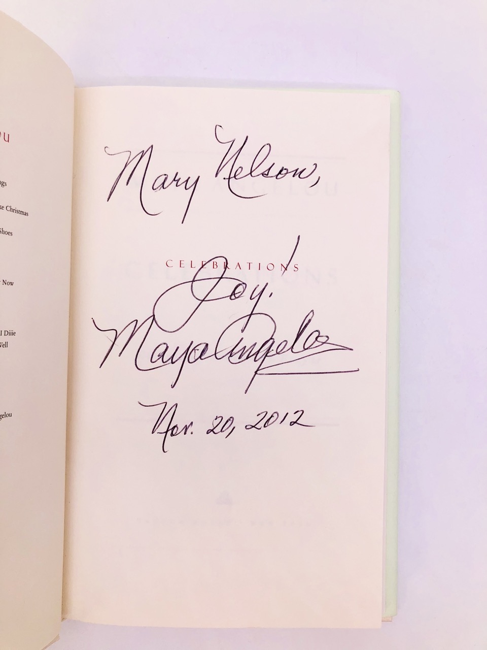 Celebrations. Inscribed by Maya Angelou. First Edition, First Printing. Random House. New York, 2006. - Image 2
