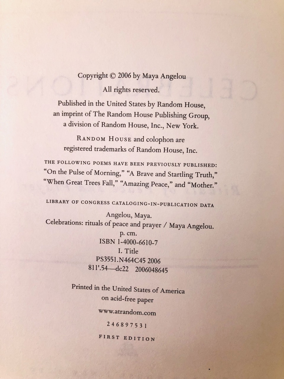Celebrations. Inscribed by Maya Angelou. First Edition, First Printing. Random House. New York, 2006. - Image 6