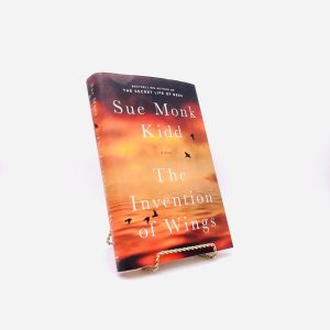 The Invention of Wings. Signed by Sue Monk Kidd. First Edition, First Printing. Viking. New York, 2014.