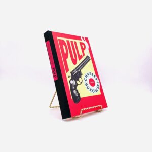 Pulp. Signed by Charles Bukowski. Signed Limited First Edition. Black Sparrow Press. Los Angeles, 1994.