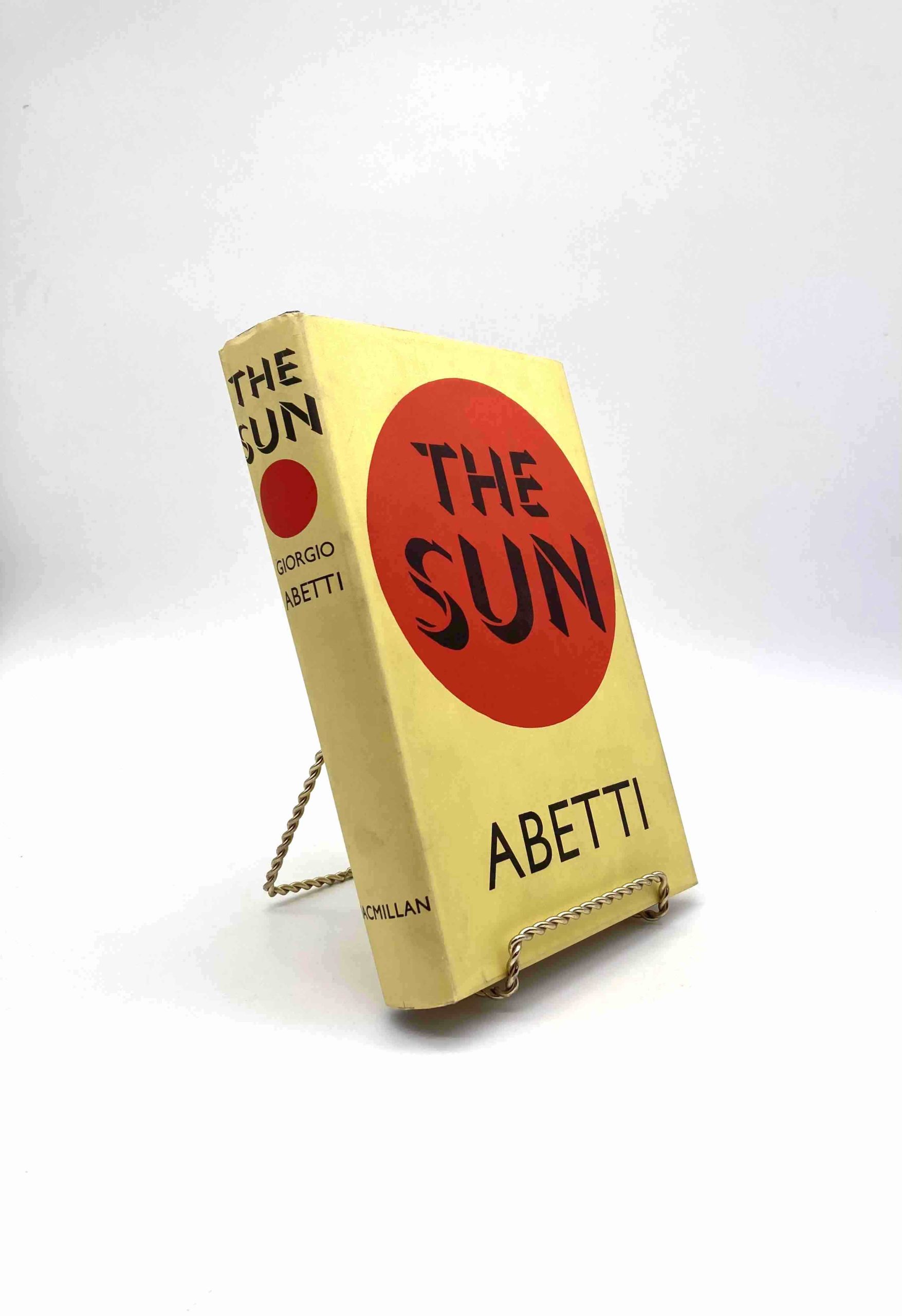 The Sun. By Giorgio Abetti. Translated by S.B. Sidgwick. First American Edition, First Printing. Macmillan. New York, 1957.