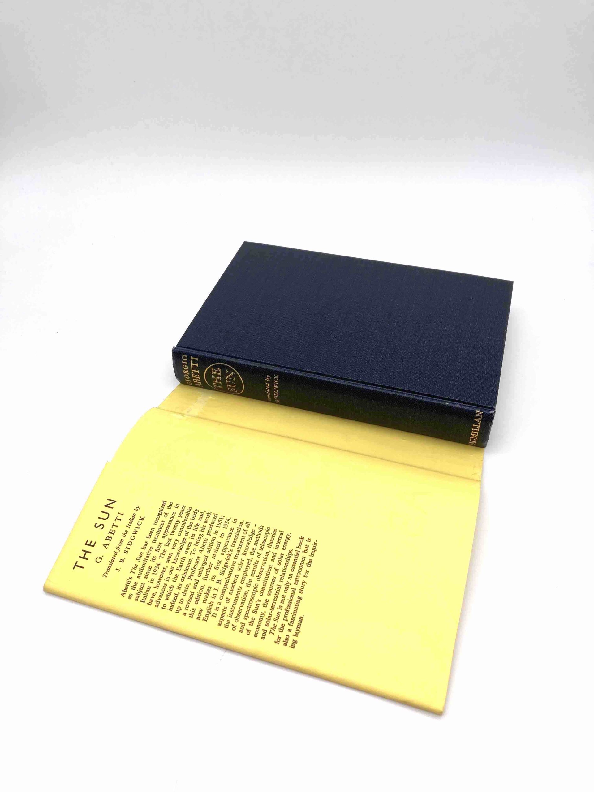 The Sun. By Giorgio Abetti. Translated by S.B. Sidgwick. First American Edition, First Printing. Macmillan. New York, 1957. - Image 3