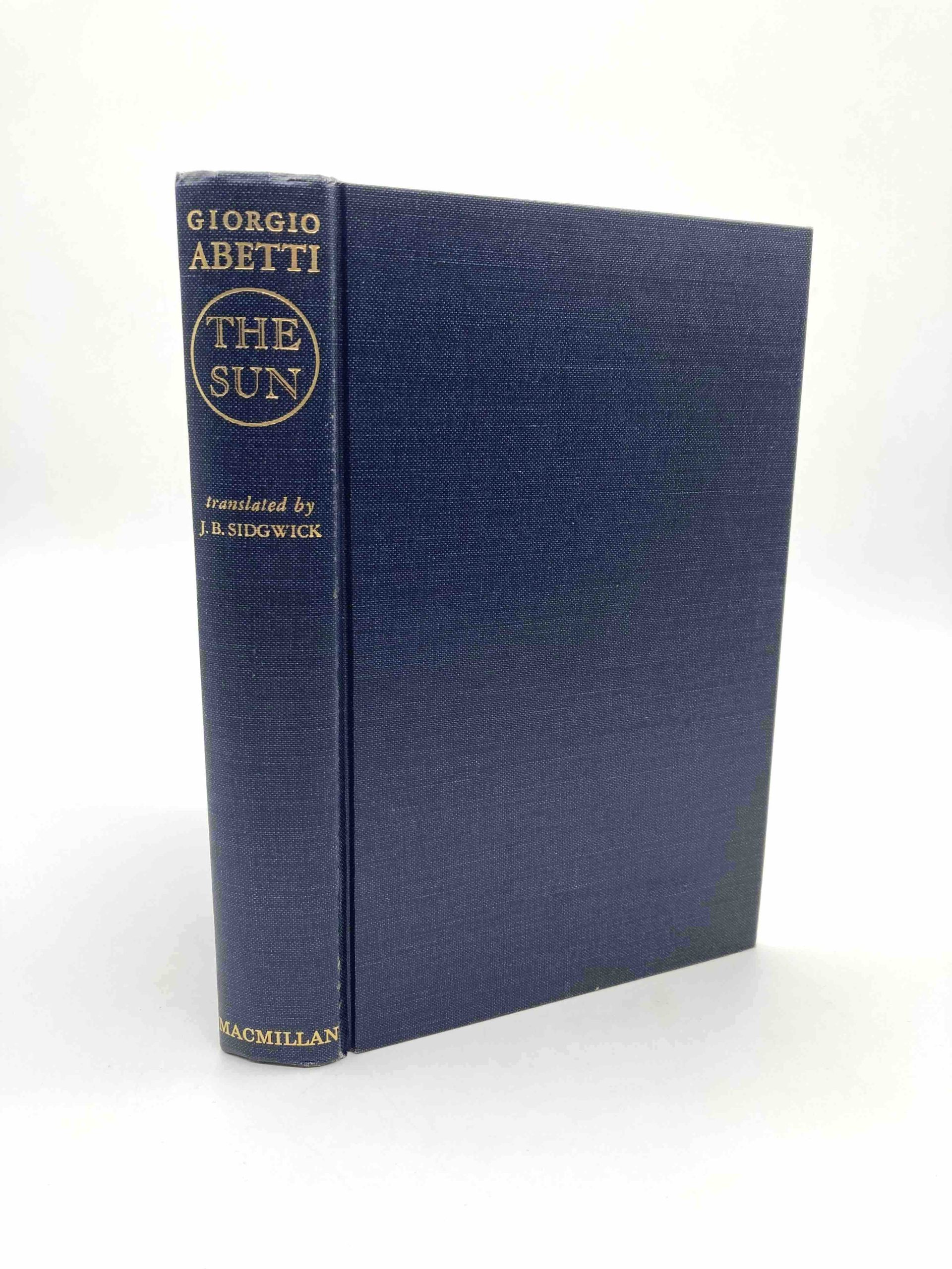 The Sun. By Giorgio Abetti. Translated by S.B. Sidgwick. First American Edition, First Printing. Macmillan. New York, 1957. - Image 4