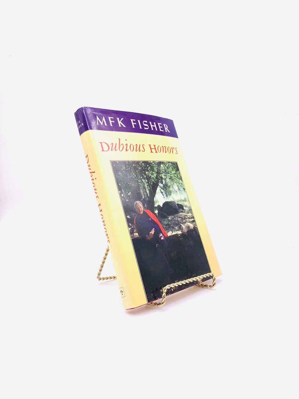 Dubious Honors. By MFK Fisher. First Edition, First Printing. North Point Press. San Francisco, 1988.