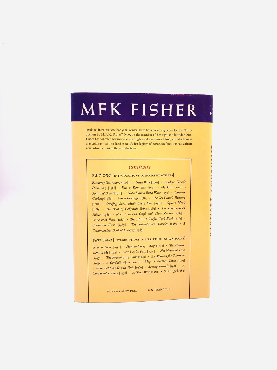 Dubious Honors. By MFK Fisher. First Edition, First Printing. North Point Press. San Francisco, 1988. - Image 3