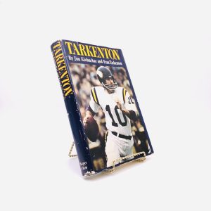 Tarkenton. Inscribed by Jim Klobuchar and Fran Tarkenton. First Edition, First Printing. Harper & Row. New York, 1976.