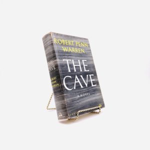 The Cave. By Robert Penn Warren. First Edition, First Printing. Random House. New York, 1959.