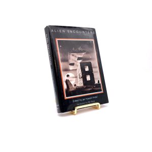 Alien Encounters. Inscribed by jan howard finder. First Edition, First Printing. Taplinger Publishing. New York, 1982.