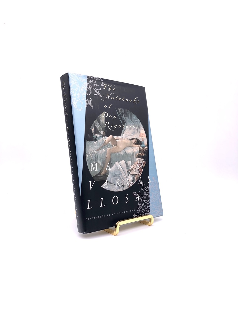 The Notebooks of Don Rigoberto. By Mario Vargas Llosa. Translated by Edith Grossman. First American Edition, First Printing. Farrar, Straus, Giroux. New York, 1998.