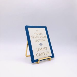 Nobel Peace Prize Lecture. Signed by Jimmy Carter. First Edition, First Printing. Simon & Schuster. New York, 2002.