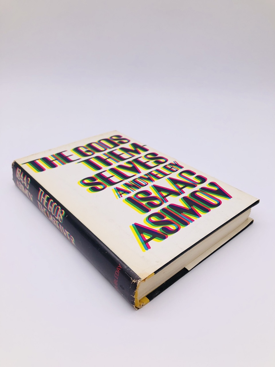 The Gods Themselves. By Isaac Asimov. First Edition, First Printing. Doubleday. New York, 1972. - Image 3