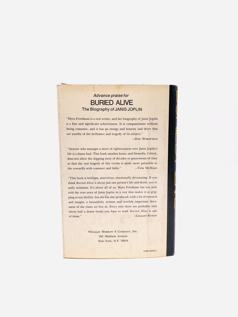 Buried Alive: The Biography of Janis Joplin. By Myra Friedman. First Edition, First Printing. Morrow & Co. New York, 1973. - Image 3