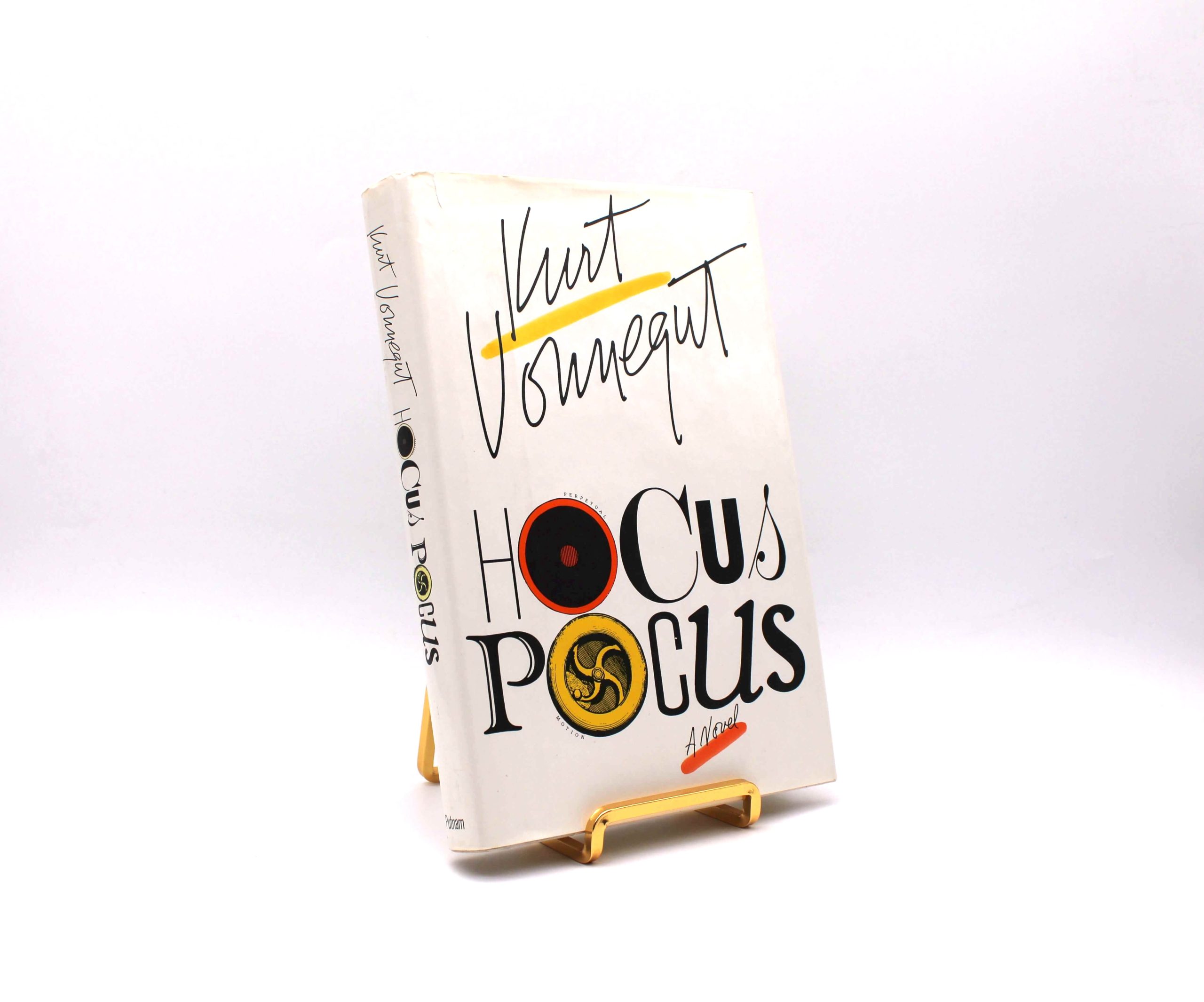 Hocus Pocus. By Kurt Vonnegut. First Trade Edition, First Printing. Putnam. New York, 1990.
