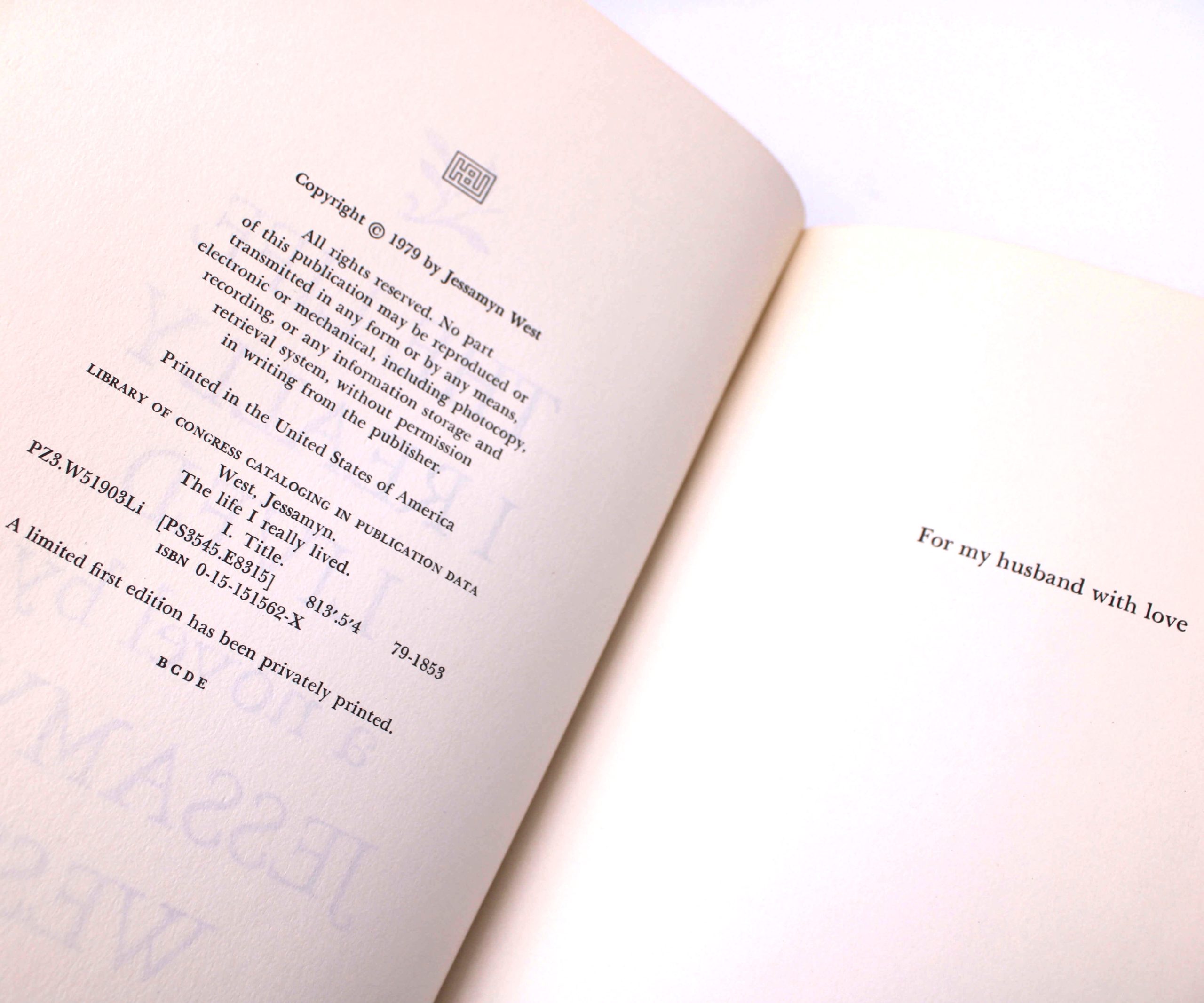 The Life I Really Lived. Signed by Jessamyn West. First Trade Edition, First Printing. Harcourt, Brace, Jovanovich. New York, 1979. - Image 8