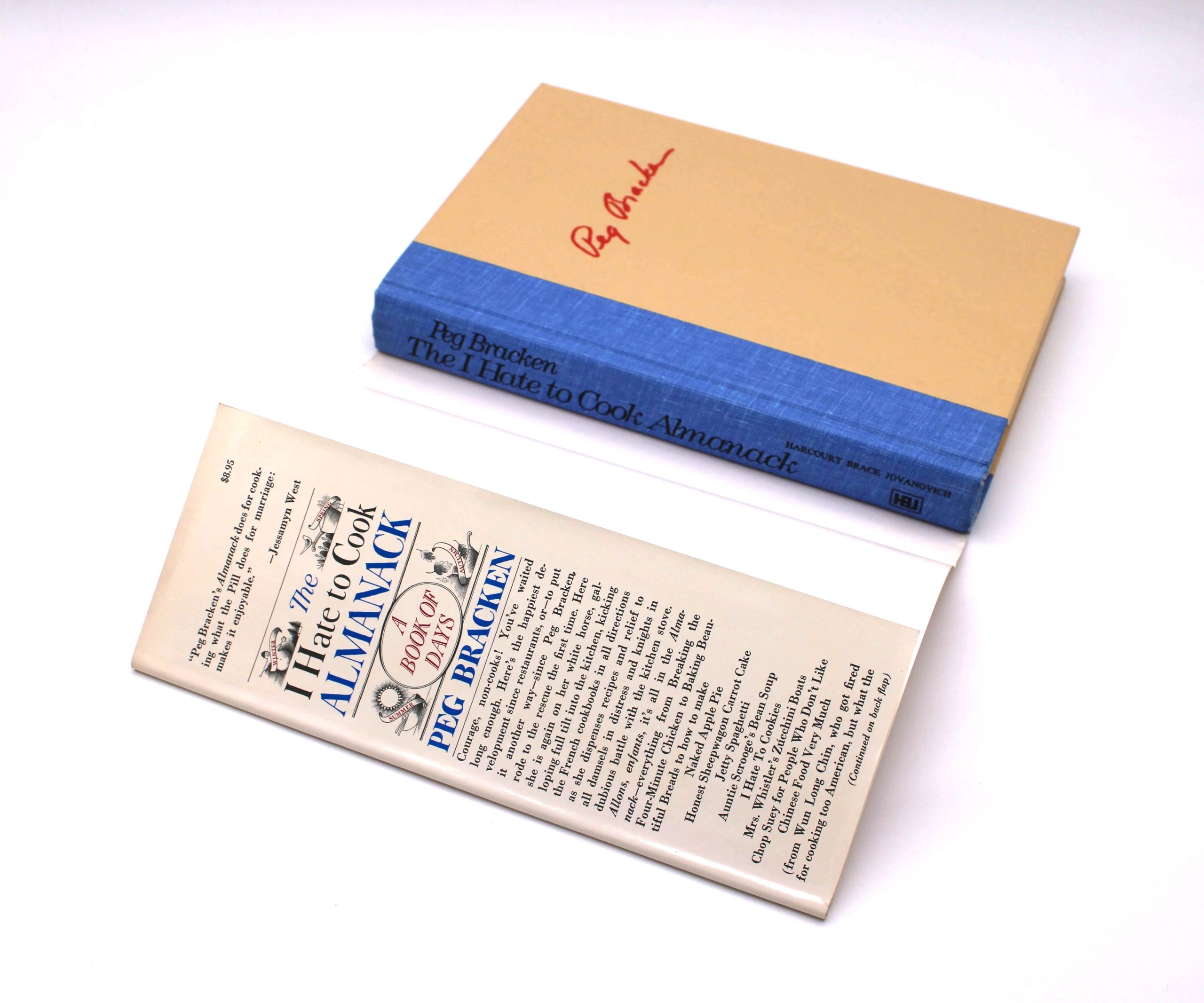 I Hate to Cook Almanack. Signed by Peg Bracken. First Edition, First Printing. Harcourt, Brace, Jovanovich. New York, 1976. - Image 5