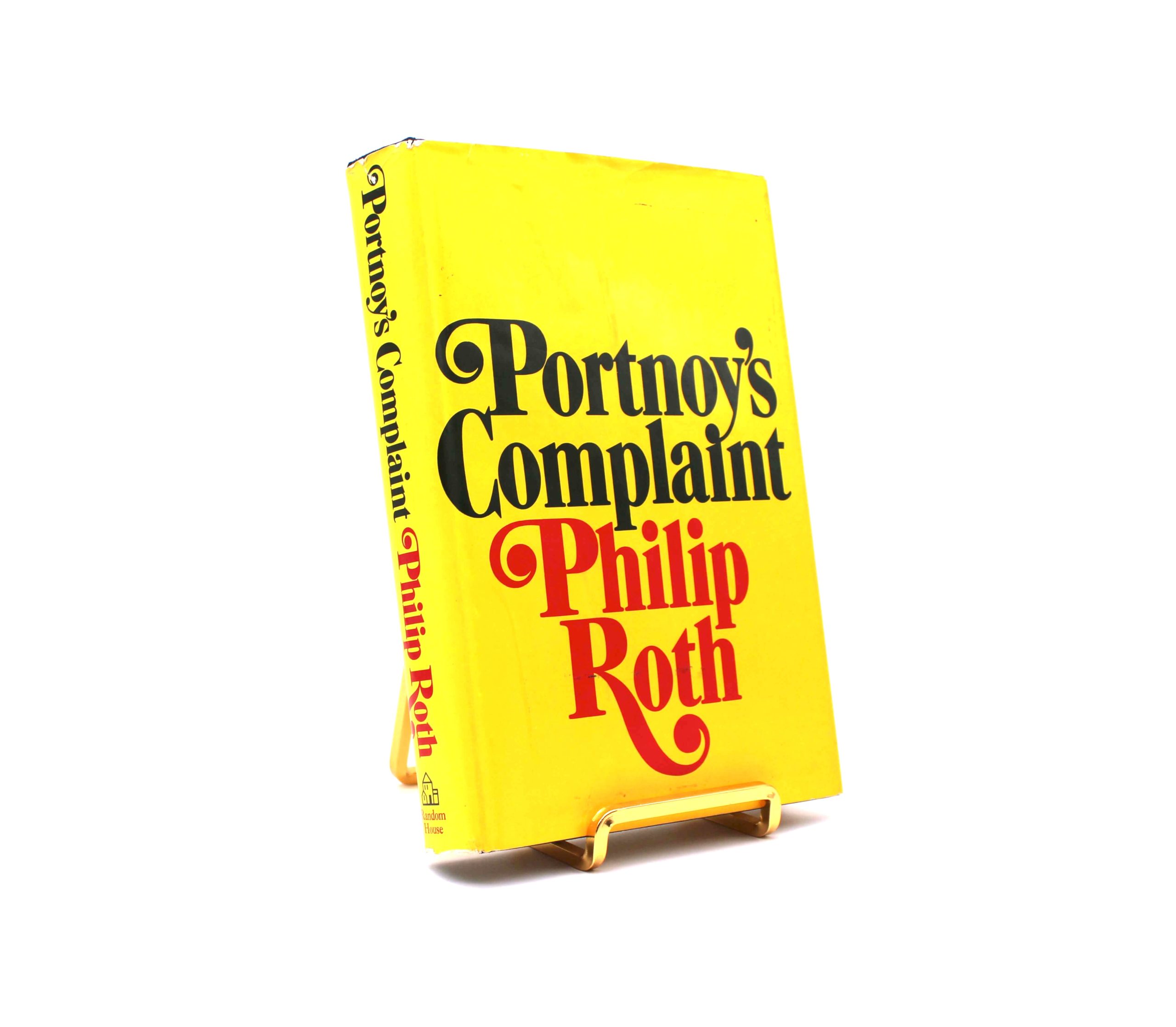 Portnoy’s Complaint. By Philip Roth. First Trade Edition, First Printing. Random House. New York, 1969.