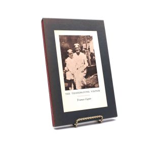 The Thanksgiving Visitor. By Truman Capote. First Trade Edition, Fourth Printing. Random House. New York, 1967.