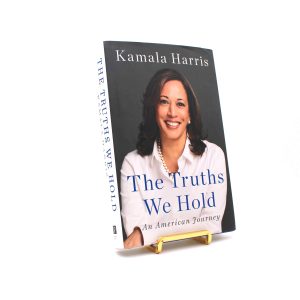 The Truths We Hold. By Kamala Harris. First Edition, First Printing. Penguin. New York, 2019.
