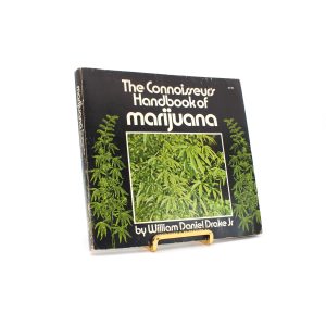 The Connoisseur’s Handbook of Marijuana. By Bill Drake. First Softcover Edition, First Printing. Straight Arrow Books. San Francisco, 1972.